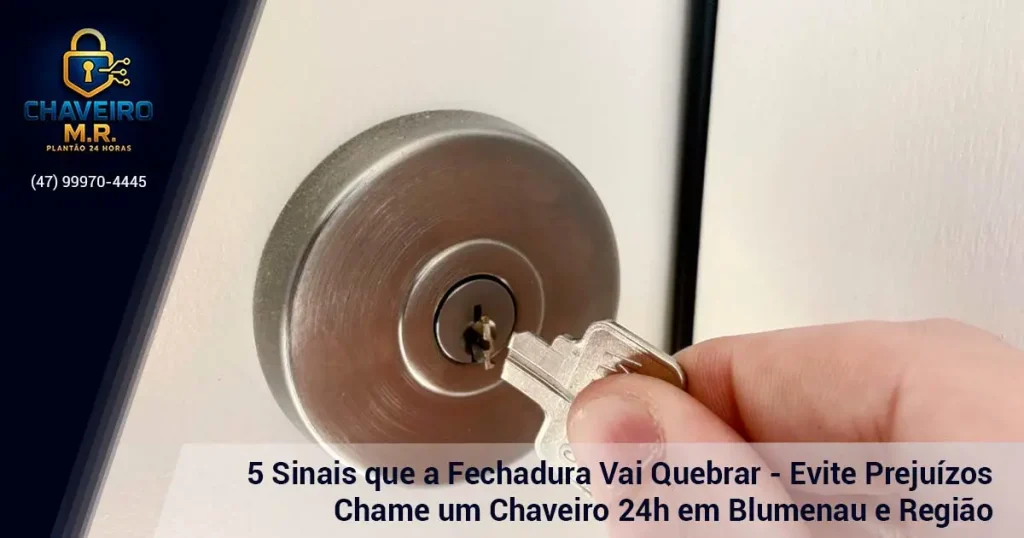 5 Sinais que a Fechadura Vai Quebrar - Chame um Chaveiro 24h em Blumenau e Região. 5 Sinais que a Fechadura Vai Quebrar - Chame um Chaveiro 24h em Blumenau e Região.